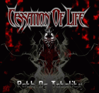 Cessation of Life - Path Of Totality 200